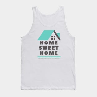 Home Sweet Home Tank Top